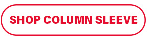 Shop Column Sleeve